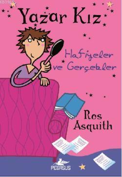 Yazar Kız 2 Hafiyeler ve Gerçekler Ros Asquith