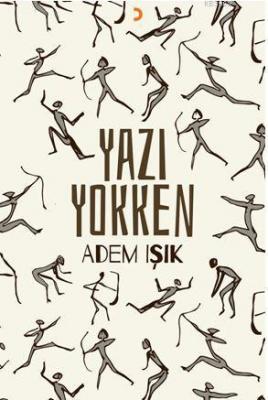 Yazı Yokken Adem Işık