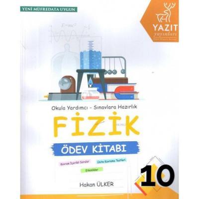 Yazıt Yayınları 10. Sınıf Fizik Ödev Kitabı Yazıt Hakan Ülker