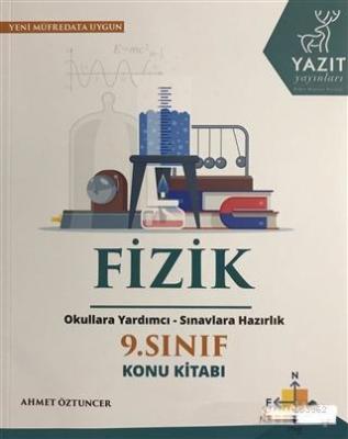 Yazıt Yayınları 9. Sınıf Fizik Konu Kitabı Yazıt Ahmet Öztuncer