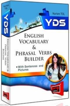 YDS English Vocabulary & Phrasal Verbs Builder Nurten Tol