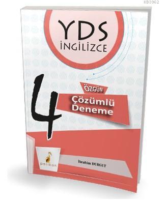 YDS İngilizce 4 Özgün Çözümlü Deneme İbrahim Durgut