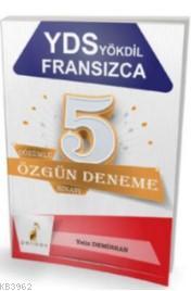 YDS YÖKDİL Fransızca 5 Çözümlü Özgün Deneme Sınavı Yeliz Demirhan