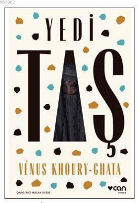 Yedi Taş Venus Khoury-Ghata