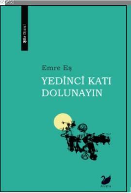 Yedinci Katı Dolunayın Emre Eş