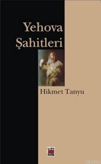 Yehova Şahitleri Hikmet Tanyu