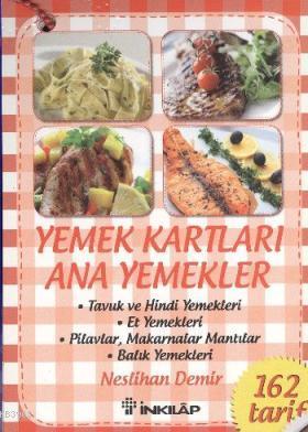 Yemek Kartları Ana Yemekleri Neslihan Demir