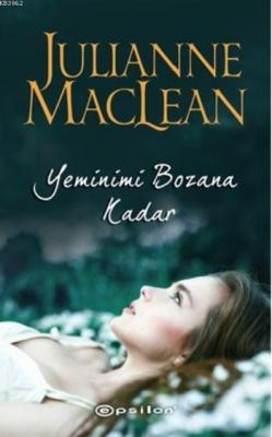 Yeminimi Bozana Kadar Julianne MacLean