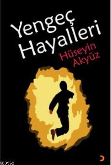 Yengeç Hayalleri Hüseyin Akyüz