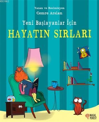 Yeni Başlayanlar İçin Hayatın Sırları Cemre Arslan