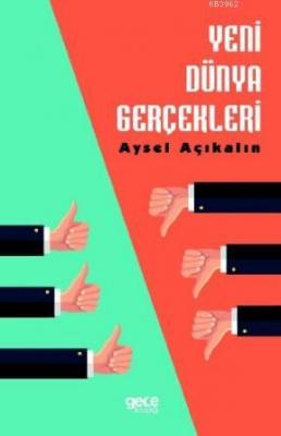 Yeni Dünya Gerçekleri Aysel Açıkalın