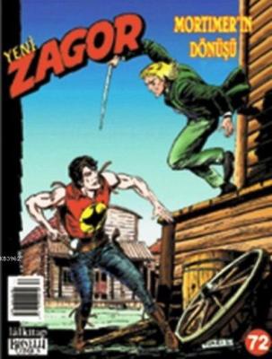 Yeni Zagor Sayı: 72 Mortimer'in Dönüşü Alessandro Chiarolla