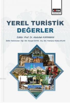 Yerel Turistik Değerler Abdullah Karaman