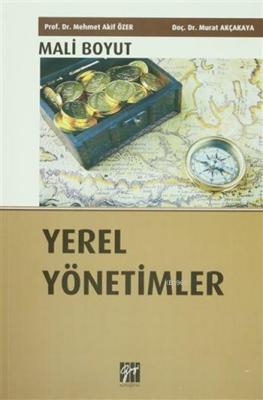 Yerel Yönetimler Mehmet Akif Özer Murat Akçakaya Murat Akçakaya Mehmet