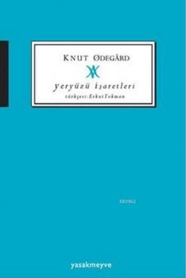 Yeryüzü İşaretleri Knut Odegard