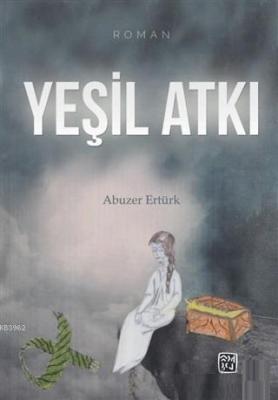 Yeşil Atkı Abuzer Ertürk