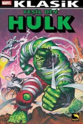 Yeşil Dev Hulk Klasik - Cilt 1 Doug Moench