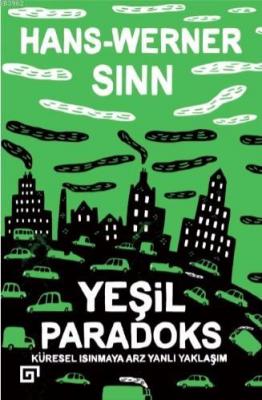 Yeşil Paradoks Hans-Werner Sinn