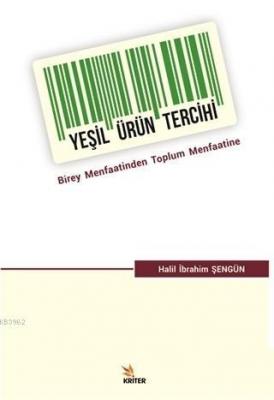 Yeşil Ürün Tercihi Halil İbrahim Şengün