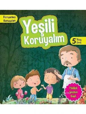 Yeşili Koruyalım (5+ Yaş) Manpreet Kaur Aden