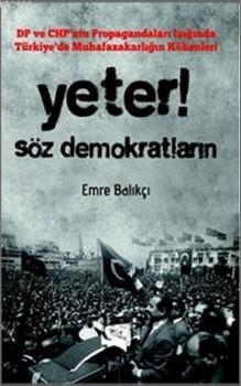 Yeter! Söz Demokratların Emre Balıkçı