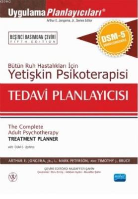 Yetişkin Psikoterapisi Tedavi Planlayıcısı Arthur E. Jongsma Timothy J