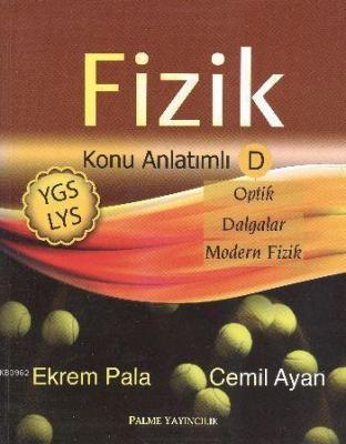 YGS LYS Fizik Konu Anlatımlı D Ekrem Pala