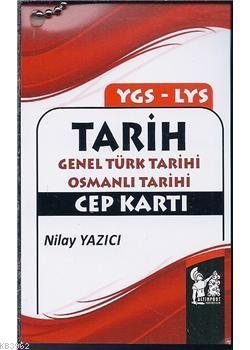 YGS LYS Tarih Genel Türk Tarihi - Osmanlı Tarihi Cep Kartı Nilay Yazıc