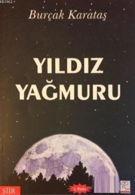 Yıldız Yağmuru Burçak Karataş