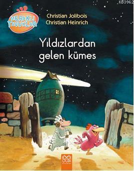 Yıldızlardan Gelen Kümes Christian Jolibois