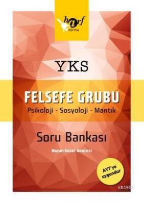 Yks Felsefe Grubu Soru Bankası Nazan Sezer Demirci