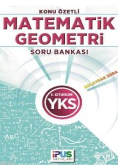 YKS Matematik-Geometri Konu Özetli Soru Bankası