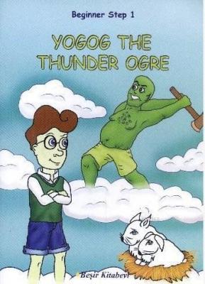 Yogog The Thunder Ogre Serkan Koç