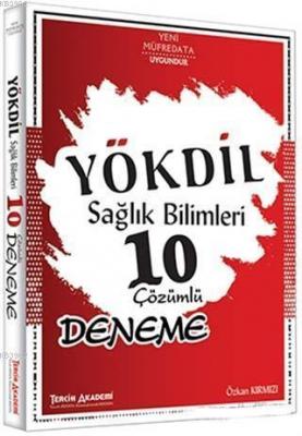 YÖKDİL Sağlık Bilimleri 10 Çözümlü Deneme Özkan Özkırmızı