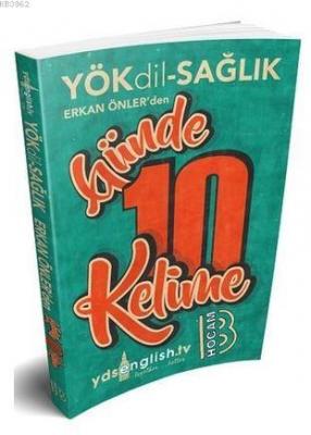 YÖKDİL Sağlık Günde 10 Kelime Cep Kitabı Erkan Döner