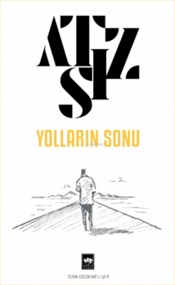 Yolların Sonu Hüseyin Nihal Atsız