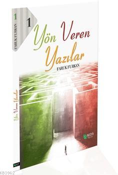 Yön Veren Yazılar Faruk Furkan