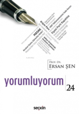 Yorumluyorum - 24 Ersan Şen