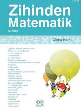 Zihinden Matematik 6 Gloria Harris