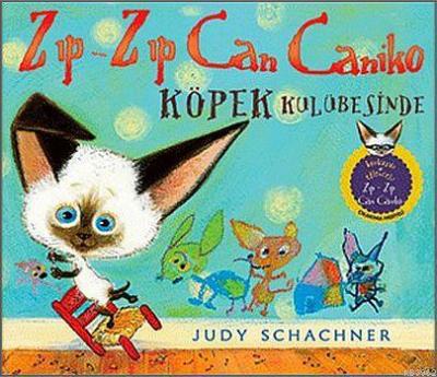 Zıp-Zıp Can Caniko Judy Schachner