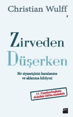 Zirveden Düşerken Christian Wulff