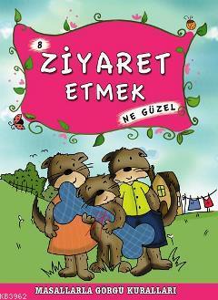 Ziyaret Etmek Ne Güzel Münire Şafak