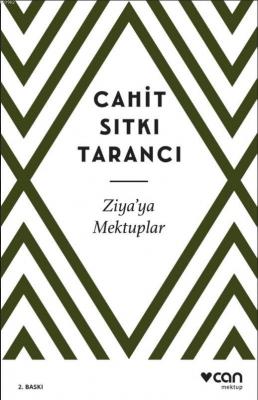 Ziya'ya Mektuplar Cahit Sıtkı Tarancı